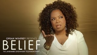 Belief And Oprah's Quest.